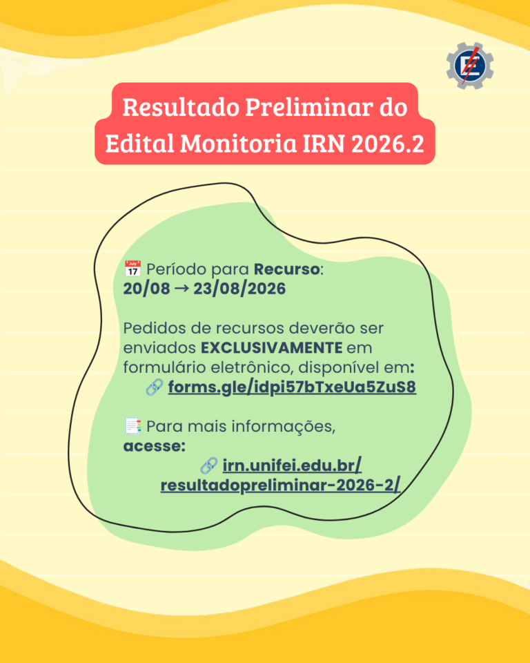 Resultado Preliminar do Edital de Monitoria IRN 2026.2 - Instituto de ...